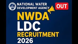 NWDA(National Water Development Agency) LDC Recruitment 2026🔥