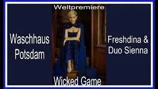 Freshdina Wicked Game