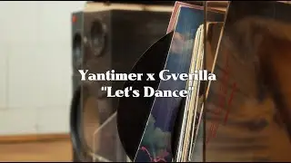 Yantimer x Gverilla 