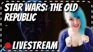 Vee plays Star Wars: The Old Republic MMORPG for the first time! | PART 2