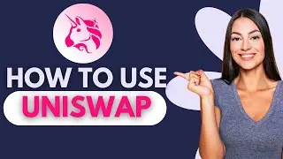 How to use UniSwap (Easy Steps Guide)