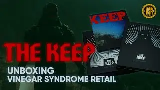 Unboxing THE KEEP (1983) – 4K UltraHD Blu-Ray Vinegar Syndrome Retail Limited Edition