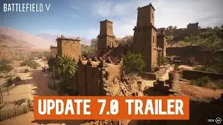 BATTLEFIELD 7.0 Update TRAILER II Al MARJ ENCAMPMENT