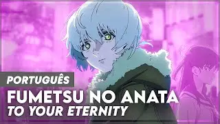TO YOUR ETERNITY OPENING 2 - 