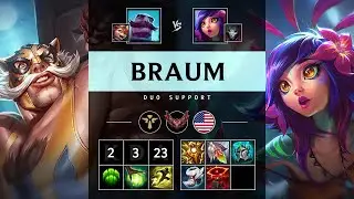 Braum Support vs Neeko - NA Grandmaster Patch 25.18