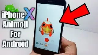 iPhone X Animoji For Any Android