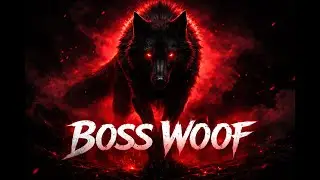 🐺 Boss Woof  | Apex Sound | 2026 Dark Alpha | Night Beats