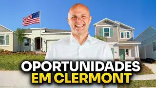 COMO &Eacute; MORAR EM UMA AREA EM DESENVOLVIMENTO EM ORLANDO? CLERMONT &Eacute; O LUGAR PARA MORAR OU INVESTIR.