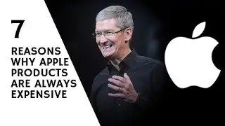 7 Reasons Why Apple Products are Expensive | Itsfacile.com