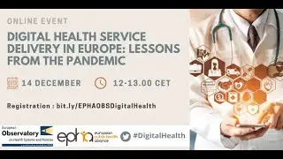 Digital health service delivery in Europe: Lessons from the pandemic