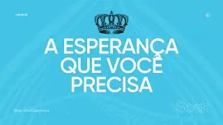 SÉRIE VIVA ESPERANÇA | A ESPERANÇA QUE VOCÊ PRECISA | PR. GABRIEL PAIVA | SOAK 19:00  17/01/2026