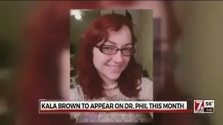 Kala Brown to appear on Dr. Phil this month