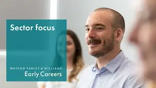 Early Careers &ndash; Sector focus