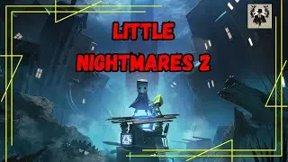 Little Nightmares II &ndash; El miedo no te persigue&hellip; te educa
