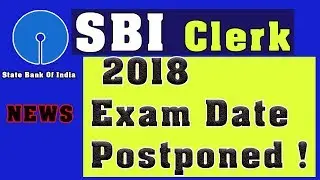 SBI Clerk Exam Postponed