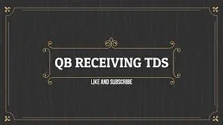 NFL QB Receiving Touchdowns