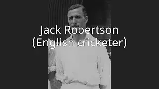 Jack Robertson (English cricketer)