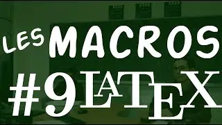 [Débutant] #9 les Macros en LaTeX