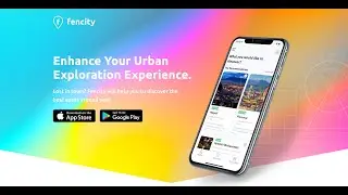 Fencity: Your Ultimate Urban Exploration Companion
