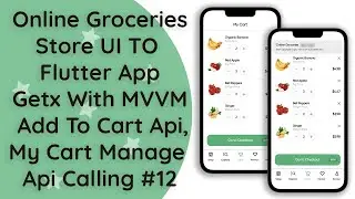 Приложение №12 для интернет-магазина продуктов | GetX и MVVM | API для добавления, обновления и у...