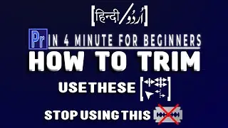 4 Edit Tool Beginners K Liya. Kis Tarah Edit Karain Razor Tool K Baghair. Premier Pro Basics.