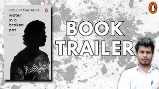 Trailer | Water In A Broken Pot, Memoir By Yogesh Maitreya | Penguin India