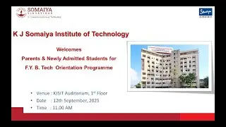F.Y.- B. Tech. Orientation Programme 2025 - 26