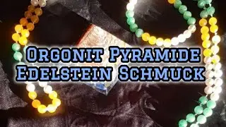 Unboxing: Orgonit Pyramide /Edelstein Schmuck 