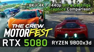 RTX 5080 in The Crew Motorfest - 8K/4K/1440p & ALL Graphics TESTED!