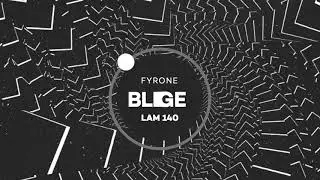 Fyrone - Blige (Original Mix)