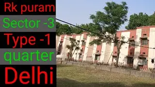 rk puram sector 3 type 1 quarter | delhi central government quarters | rk puram type 1 quarter |