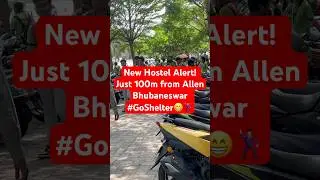 New Hostel Alert! Just 100m from Allen Bhubaneswar 🏠#GoShelter#vairalshorts #allen #neetpreparation