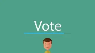 How to pronounce Vote