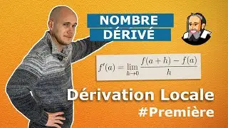 Nombre dérivé - Dérivation Locale - Première