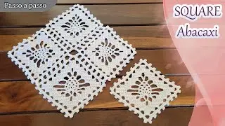 Square de croch&ecirc; Abacaxi - Simples e f&aacute;cil - V&iacute;deo aula - Passo a passo.