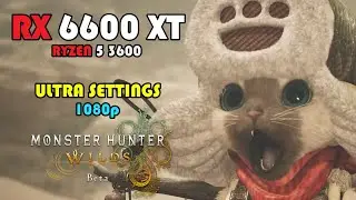 MONSTER HUNTER WILDS RX 6600XT + RYZEN 5 3600 Benchmark @ 1080p Ultra Settings