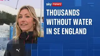 'Major incident' declared in Kent as thousands of homes without water in South East England