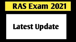 Ras 2021 latest update | RAS Pre result 2021 | RAS Mains syllabus 2021 | RAS Pre final answer key