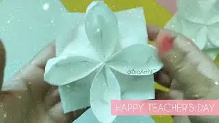 Origami Card | Teachers Day Wishes | Teachers Day Card for kids | EASY ORIGAMI FLOWER