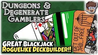 GREAT & Bizarre Blackjack Roguelike Deckbuilder!! | Let's Try Dungeons & Degenerate Gamblers