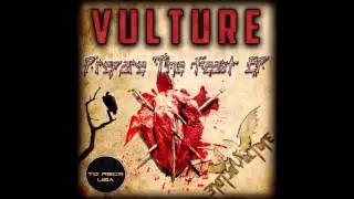 Vulture - Prepare The Feast (re-master)