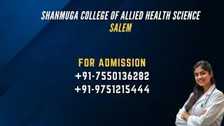 SHANMUGA COLLEGE OF ALLIED HEALTH SCIENCE SALEM TOP 10 BSC RADIOLOGY IMAGING TECHNOLOGY