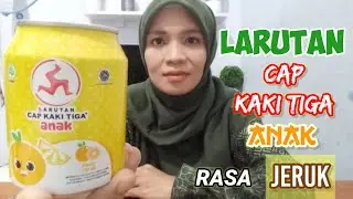 REVIEW LARUTAN CAP KAKI TIGA CAP ANAK#fyp#trending#viral#trendingnow#new#explore#foryou#foodie#yummy