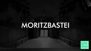 #LISTENTOLEIPZIG: Moritzbastei (Video Portrait)