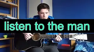 Listen to the man - George Ezra(cover)
