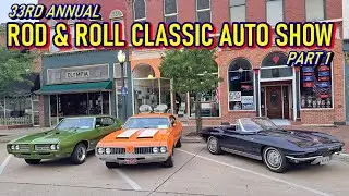 Car Show in Dowagiac Michigan | 33rd Annual Rod & Roll Auto Show - Part 1