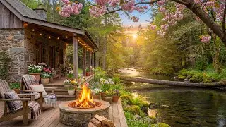 Peaceful Spring Morning Riverside Cabin Porch 🌸🔥 Fire Pit Sounds, Calm Birdsong & River Sounds