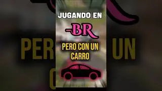 JUGANDO BR PERO CON CARRO 😆 #freefire #youtube #garenafreefire