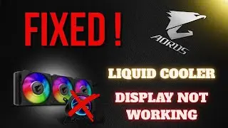 The REAL Reason Your Gigabyte Aorus Liquid Cooler Display Isn't Working & How to Fix It ⚡💯