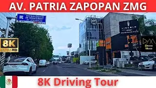 GUADALAJARA Av. Patria de Puerta de Hierro a Atemajac 2026 8K Driving Tour | Jalisco 🇲🇽